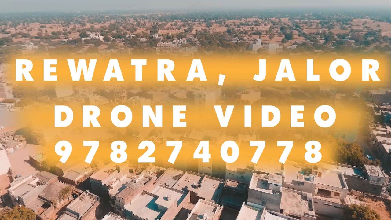 Revtra Drone Video || Revtra Village Jalore || Jalore Rajasthan || Drone Video Revtra Village