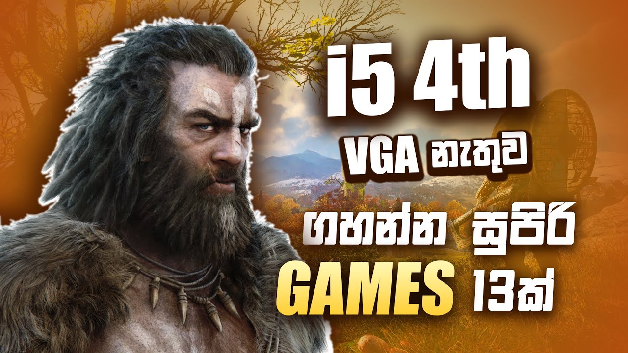 top 13 games for i5 4th without graphic card sinhala | best games  for intel hd4000