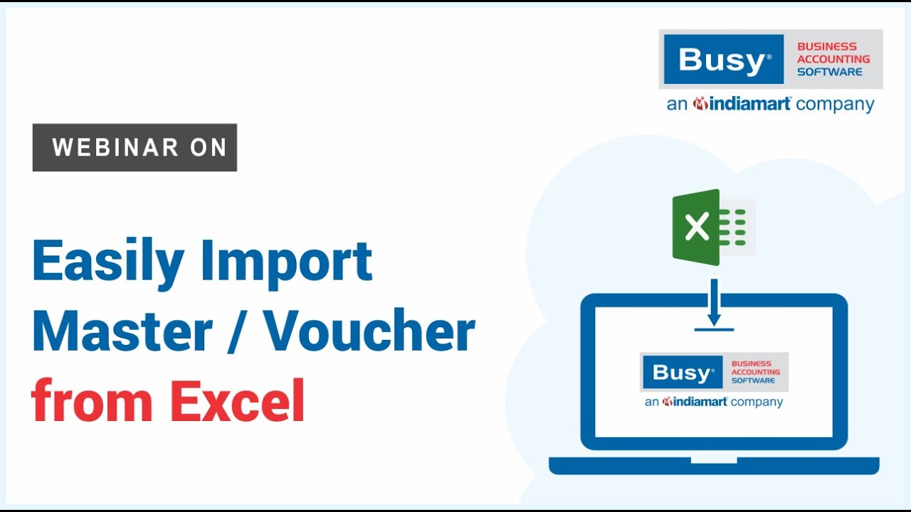 Import Master / Voucher from Excel in BUSY (Hindi) | Import Data in BUSY from Excel