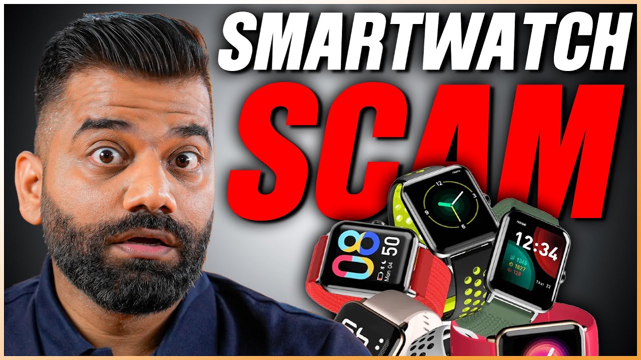 Fake Smartwatch SCAM In India🔥🔥🔥