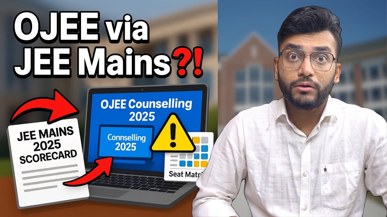 🎯 OJEE Counselling 2025 via JEE Mains 🤯 | Step-by-Step Guide 🔥 Seats, Dates, Tips & Mistakes 🚫