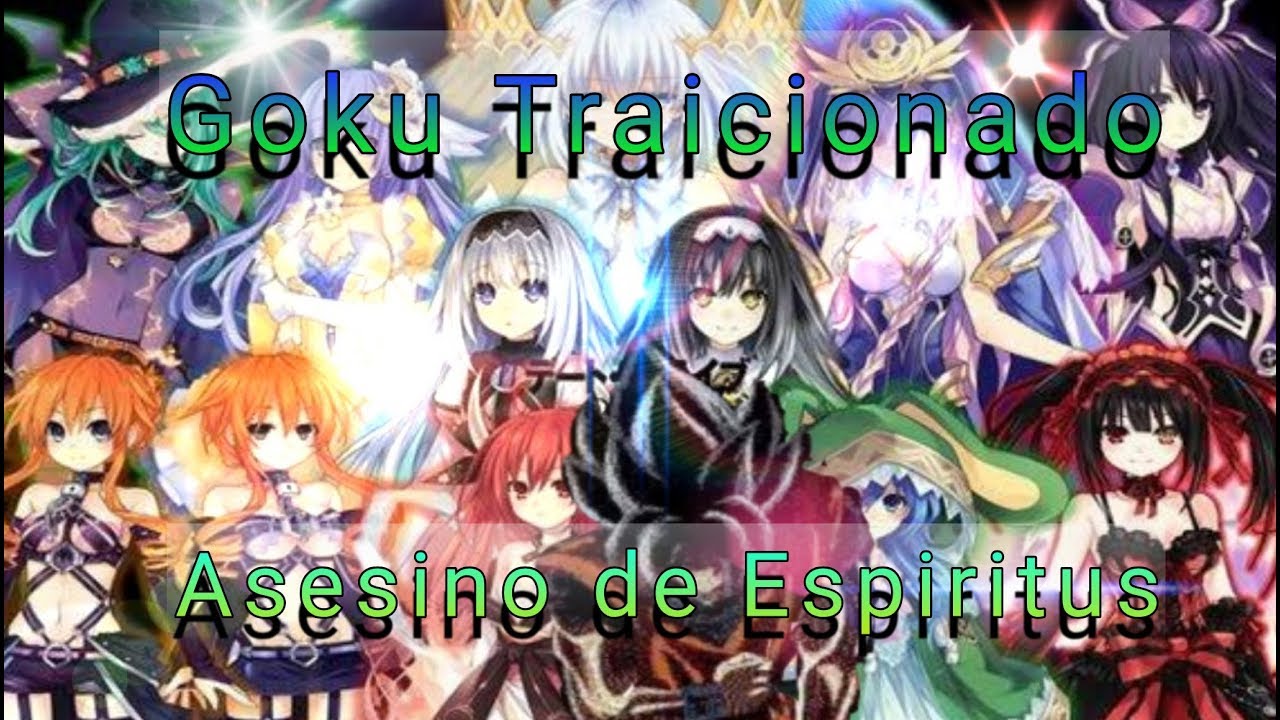 Goku Traicionado y Asesino de Espíritus - Prólogo
