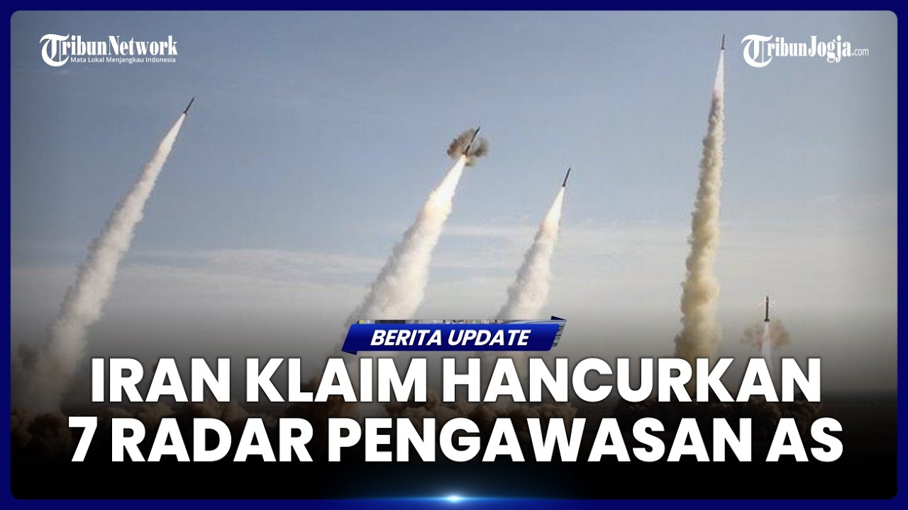 IRGC KLAIM HANCURKAN 7 RADAR PENGAWAS AS HINGGA BIKIN MUSUH BUTA, CENTCOM BUNGKAM
