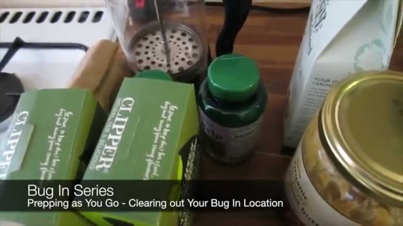 Bug In - Prepping as You Go