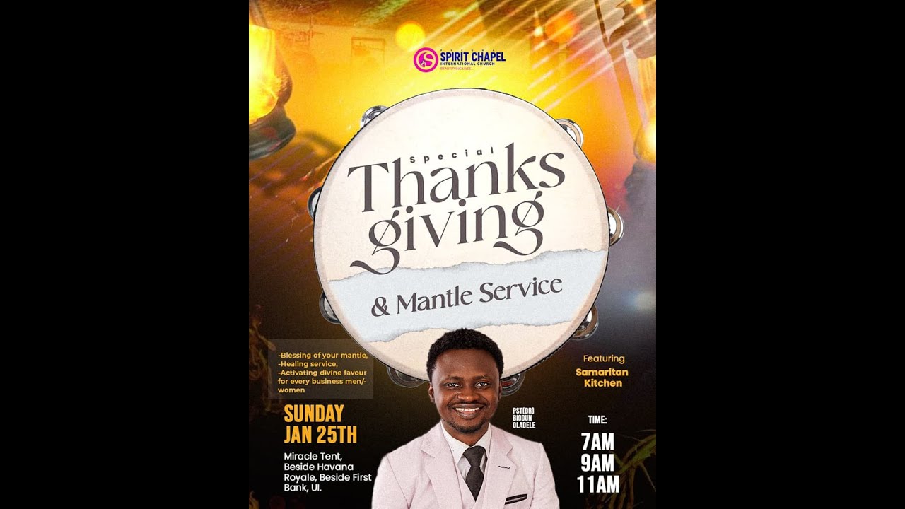 SPECIAL THANKSGIVING AND MANTLE SERVICE || WITH PASTOR (DR) Biodun Oladele || January 25th 2026
