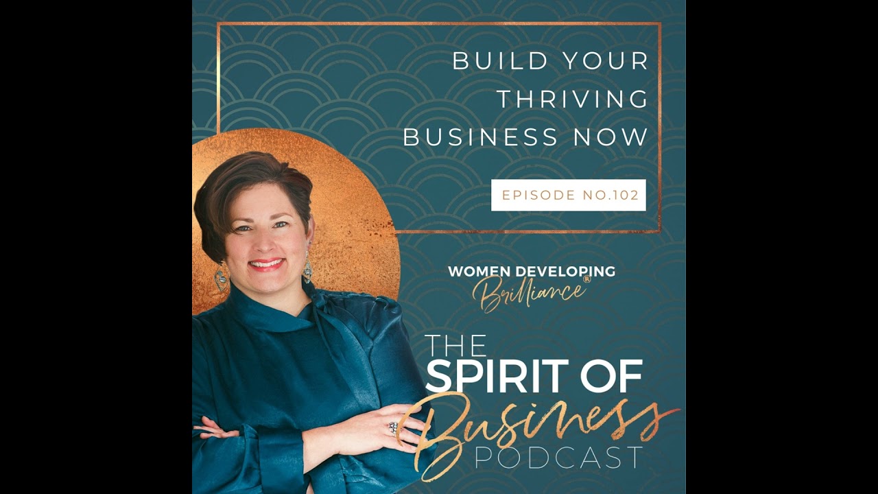 Build Your Thriving Business NOW