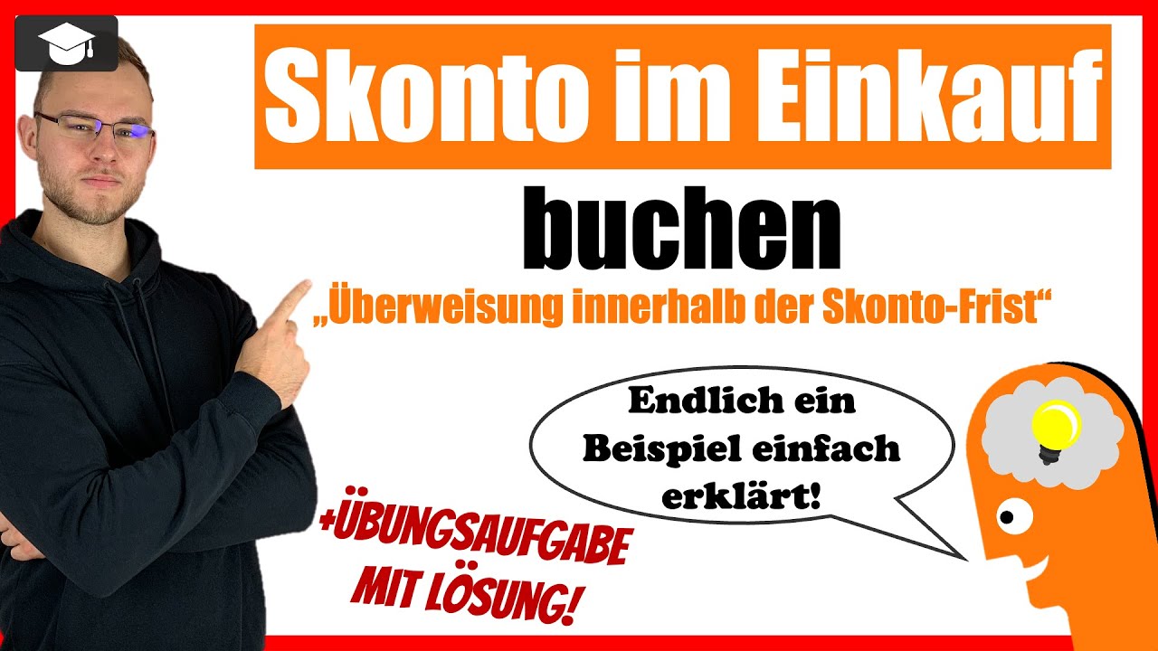 Skonto buchen im Einkauf Beispiel einfach erklärt