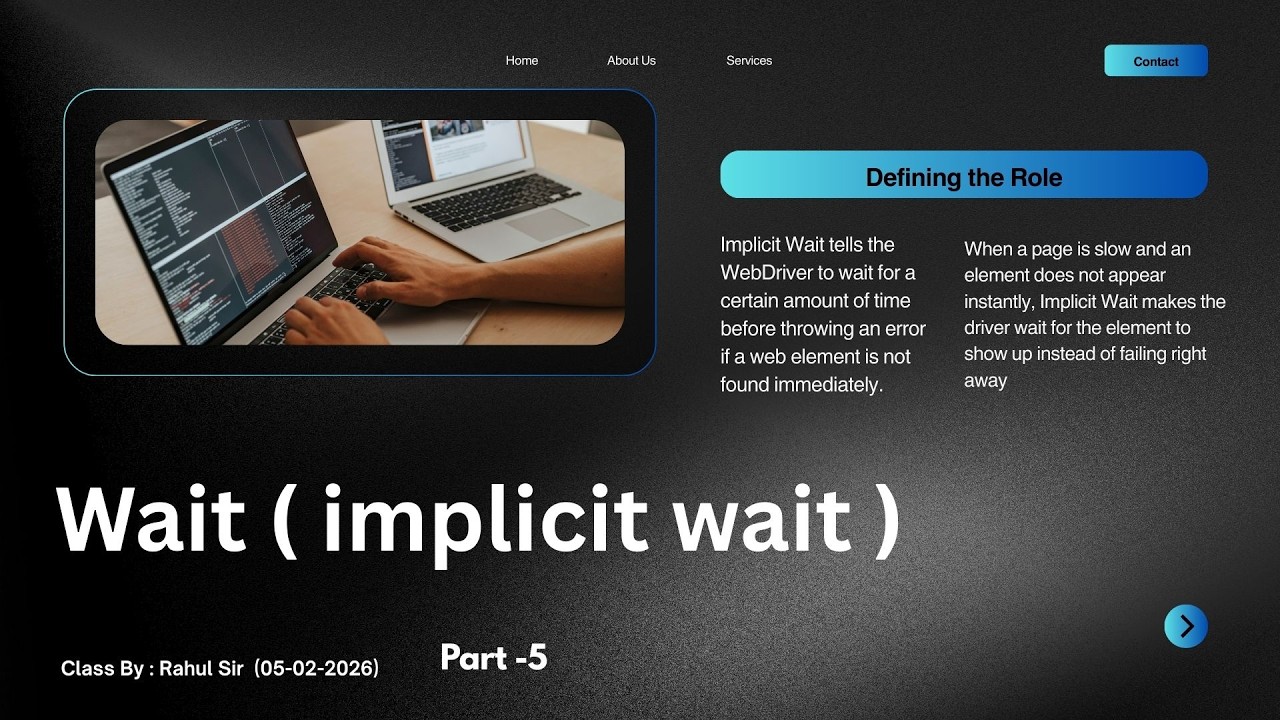 Static Wait ,Implicit wait (Dynamic wait ) (05-02-2026)