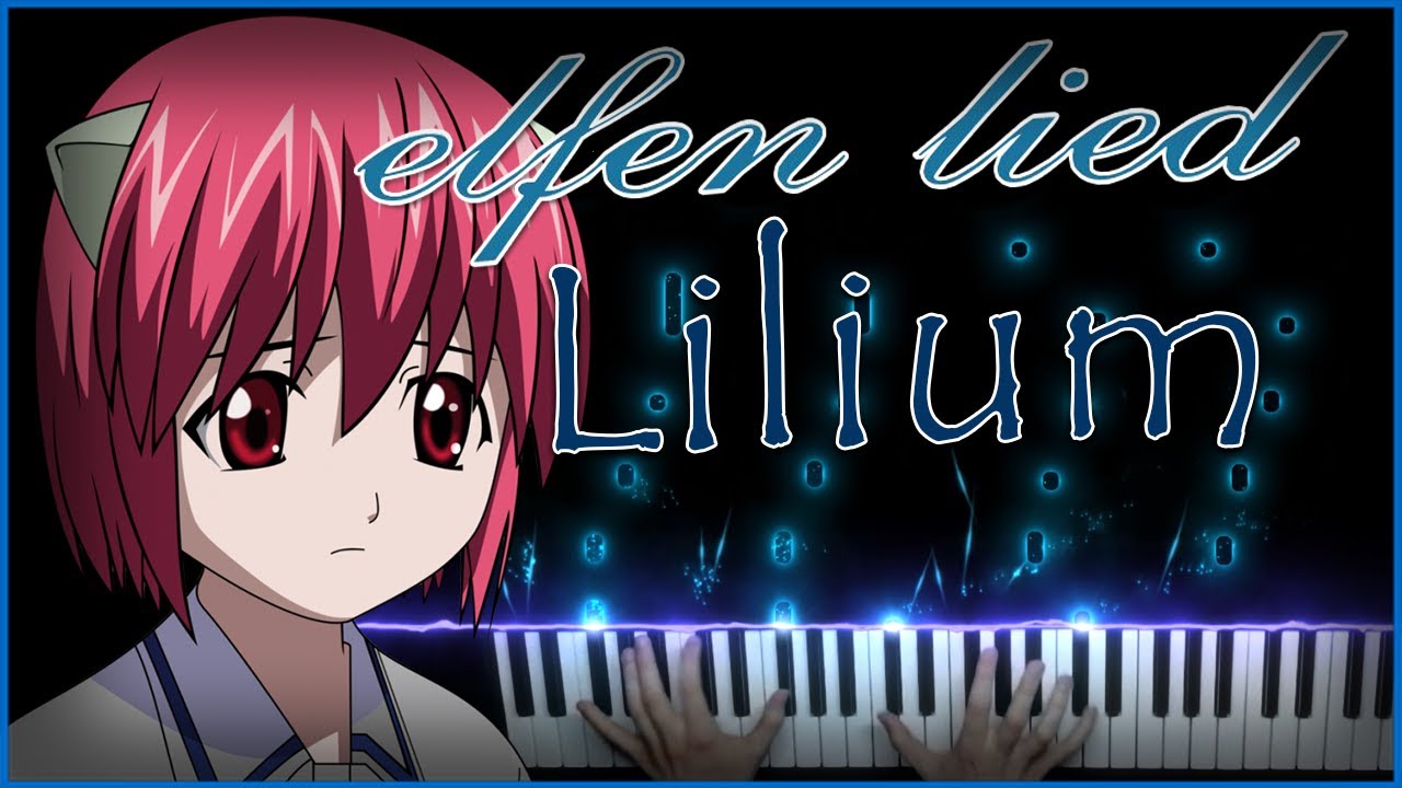 Piano || Elfen Lied – Lilium || Arr. Smart Game Piano || 61keys