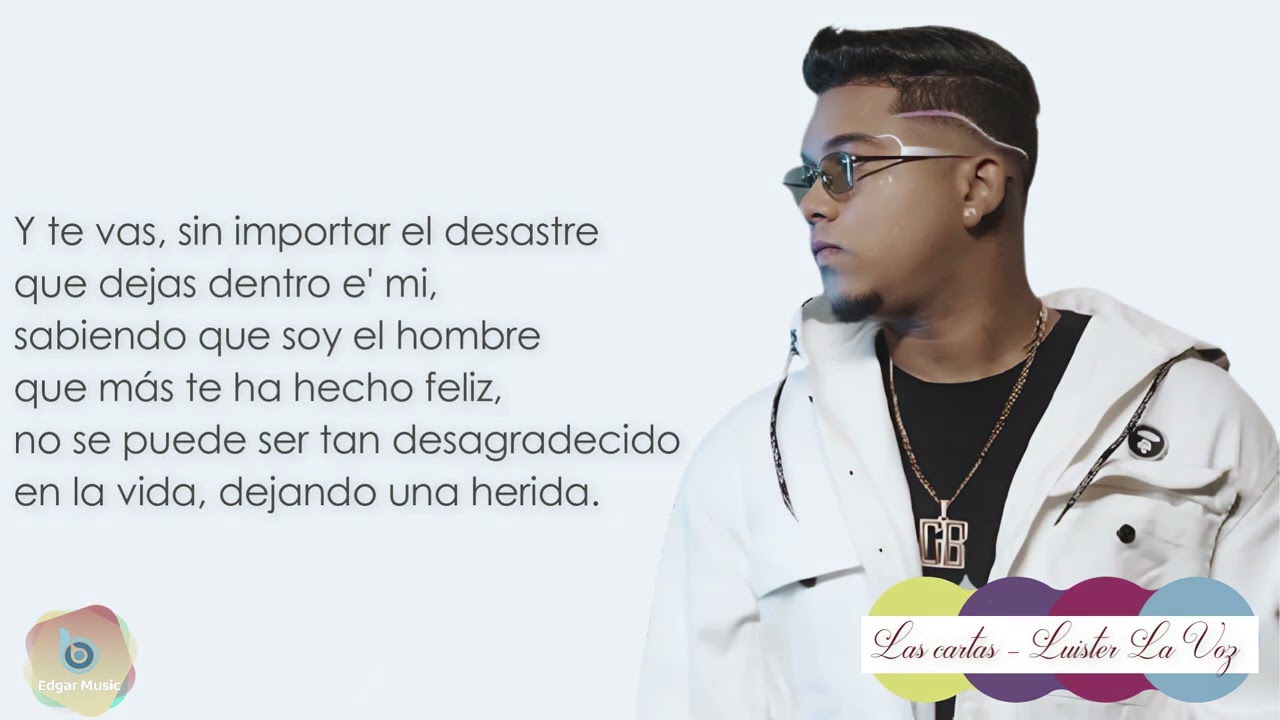Luister La Voz, Las Cartas - Letra