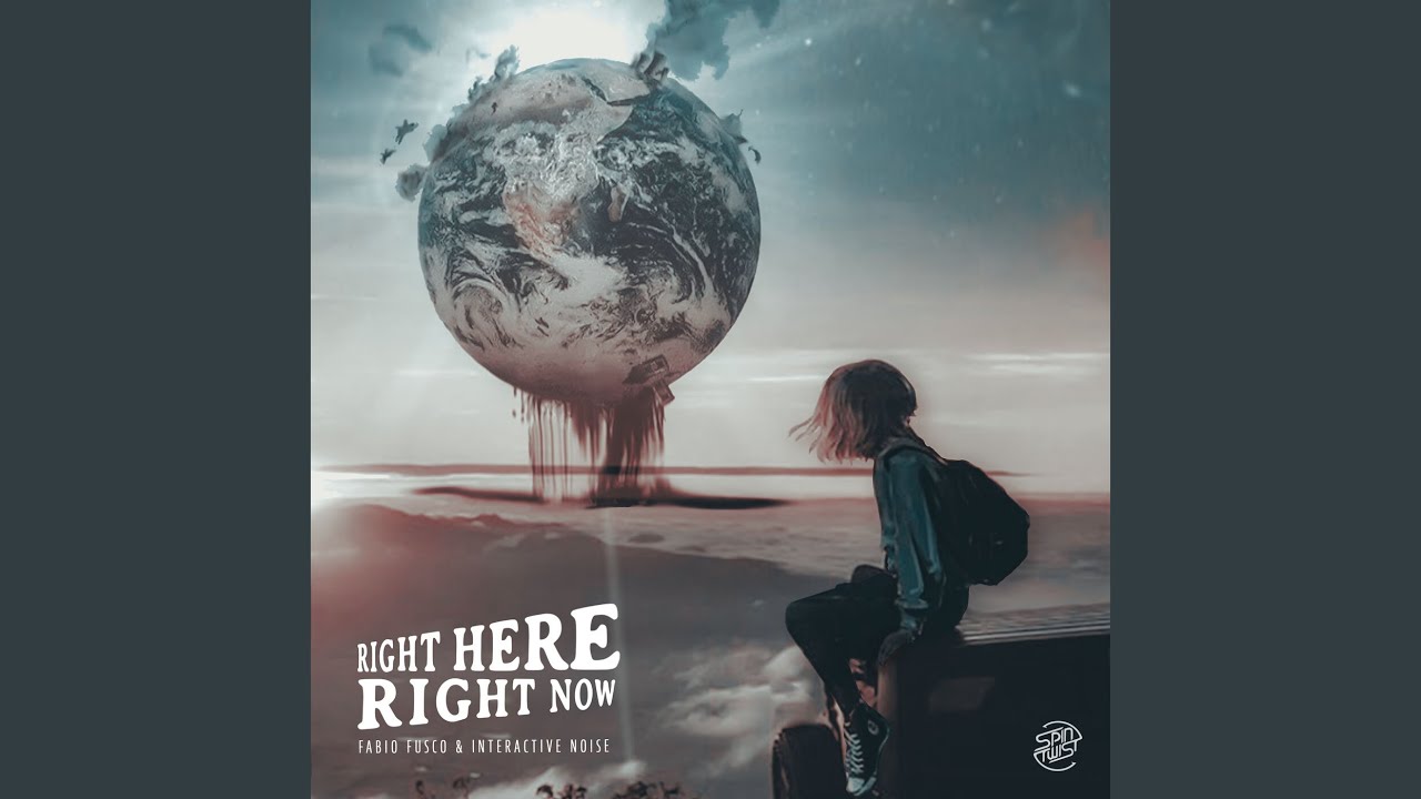 Right Here Right Now