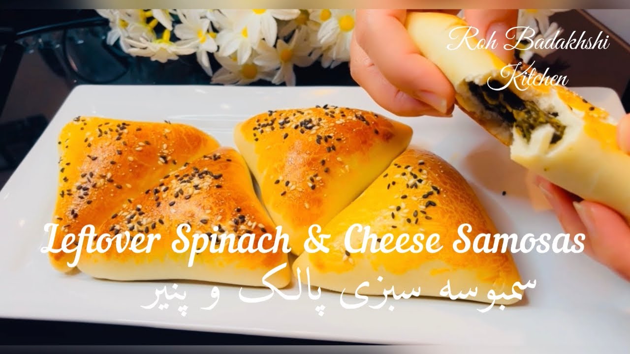 Leftover Spinach & Cheese Samosas Recipe / سمبوسه سبزی پالک( اسفناج ) و پنیر