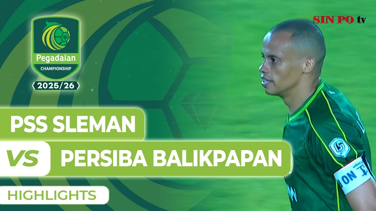 PSS Sleman VS PERSIBA Balikpapan - Highlights | Pegadaian Championship 2025/26 #Pekan1