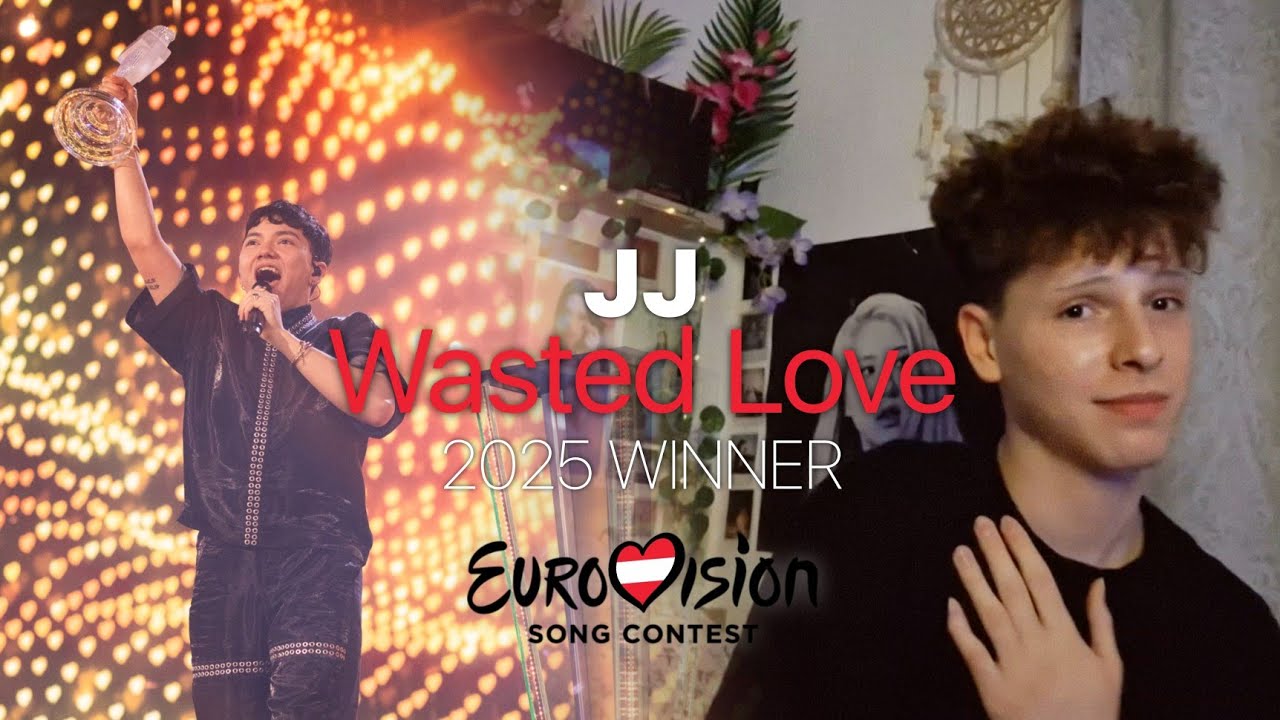 AUSTRIA - JJ 'Wasted Love' EUROVISION 2025 WINNER