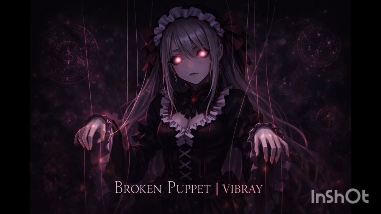 Shalltear Flow – Broken Puppet – Overlord | VIBRAY