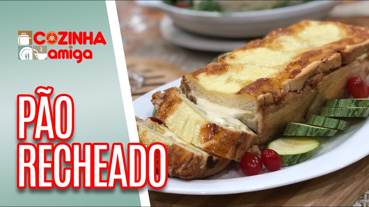 Pão recheado - Beto Almeida | Cozinha Amiga (07/01/20)