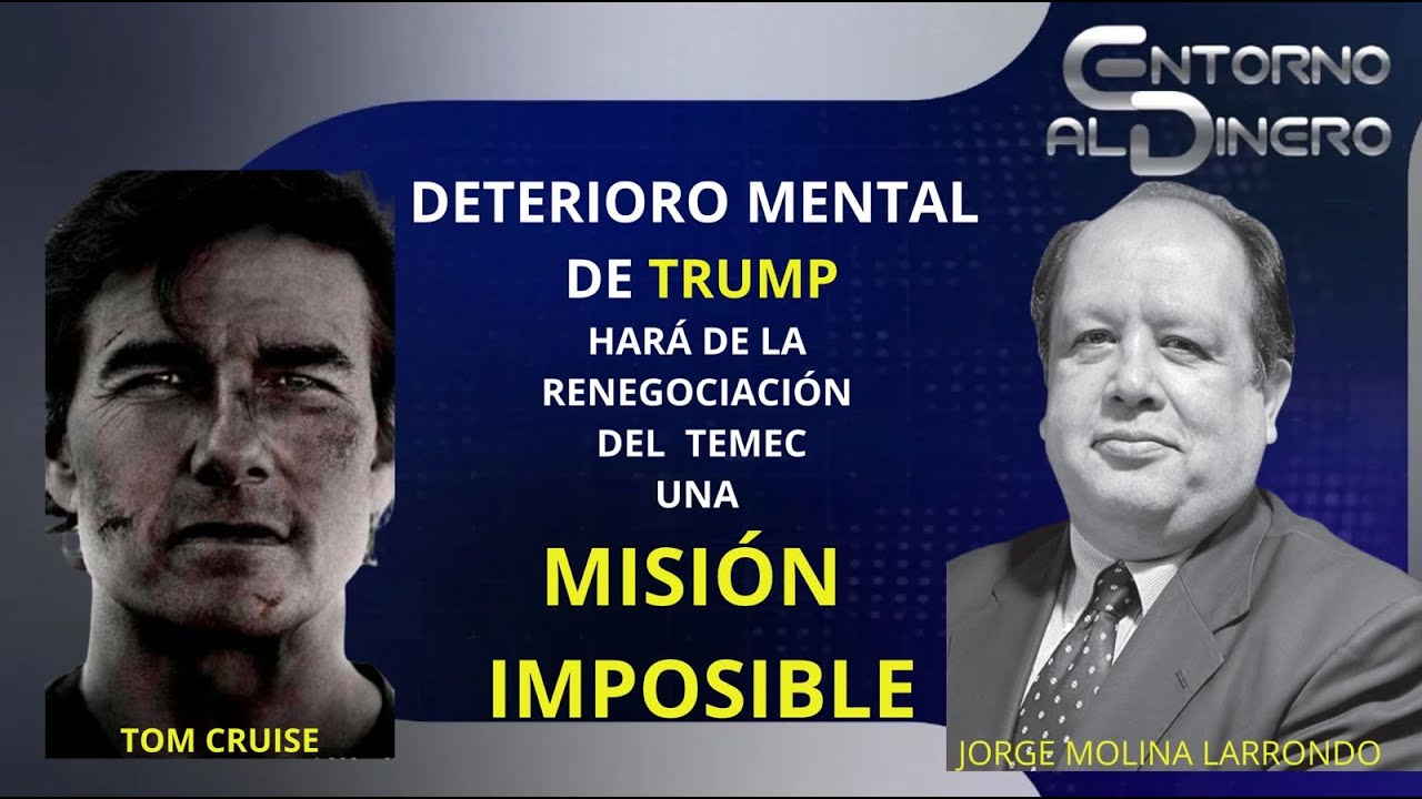 JORGE MOLINA LARRONDO LA SITUACIÓN DE DETERIORO MENTAL DE DONALD TRUMP COMPLICARÁ MUCHÍSIMO LAS