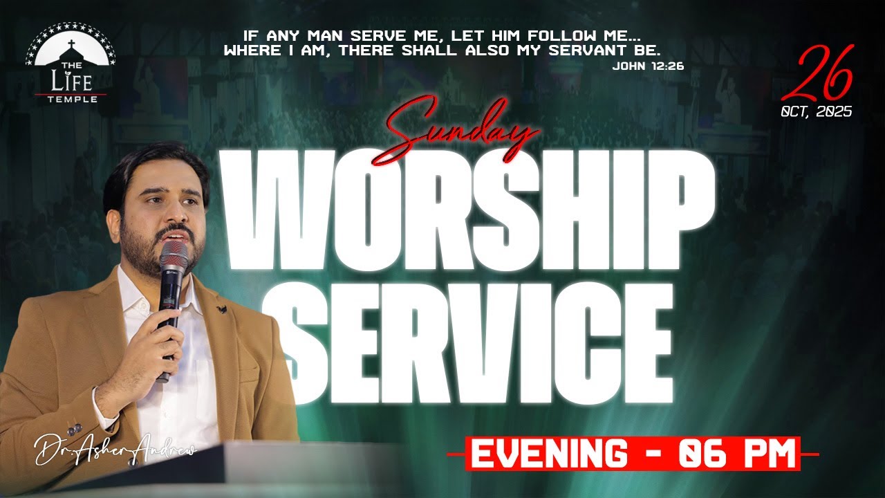 #SundayService Evening Worship Service live 26-10-2025 || Dr Asher Andrew || The Life Temple
