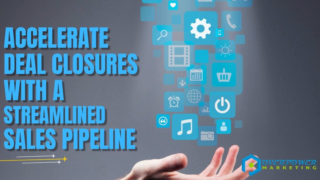 Accelerate Deal Closures with a Streamlined Sales Pipeline | (850) 972-2666