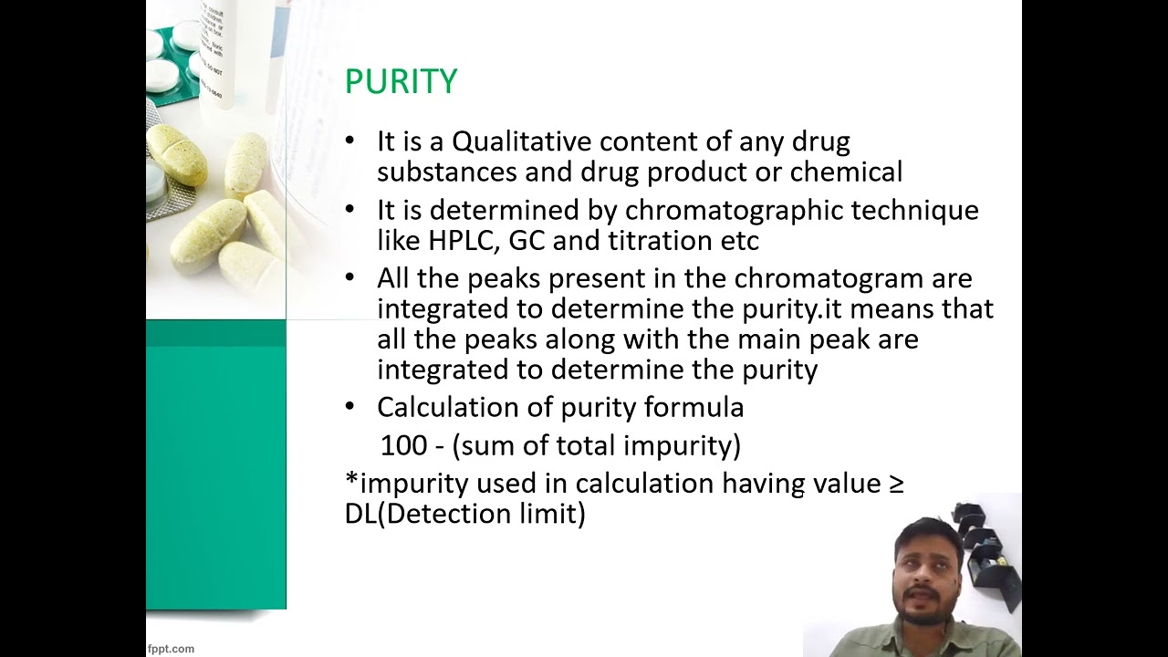 DIFFERENCE BETWEEN PURITY AND ASSAY