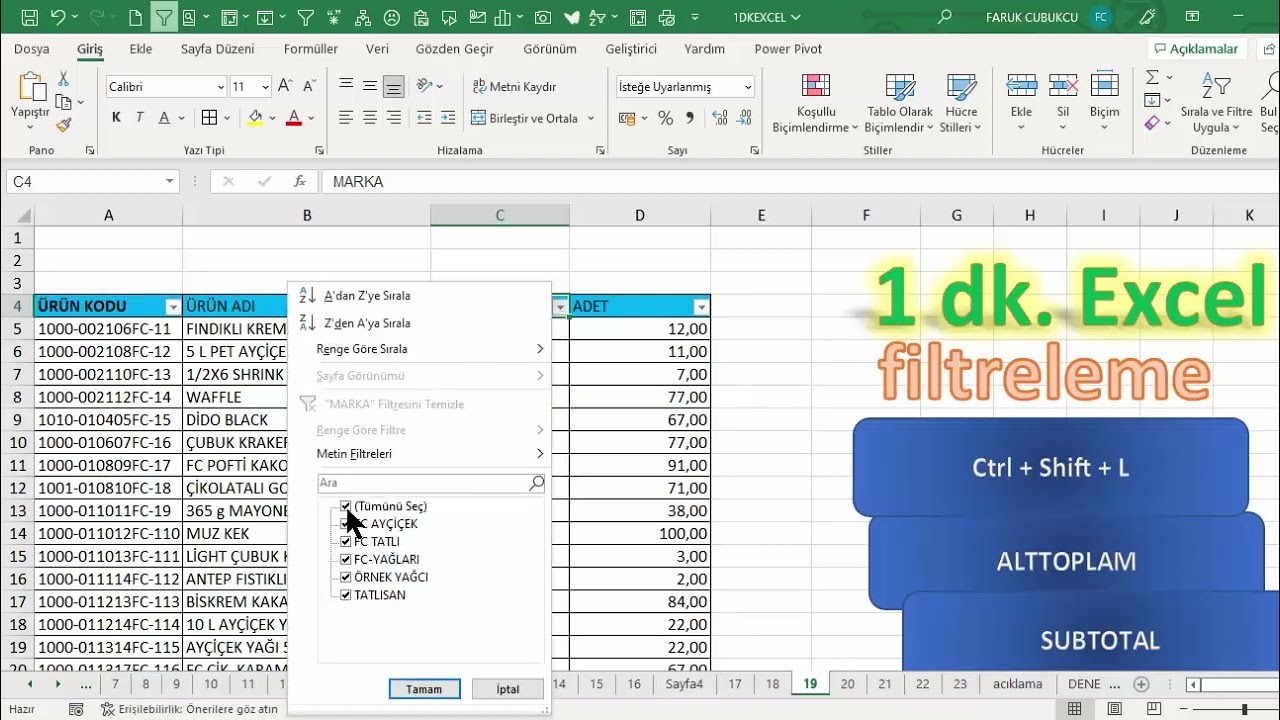 EXCEL 1 DAKİKA - FİLTRELEME - ALTTOPLAM