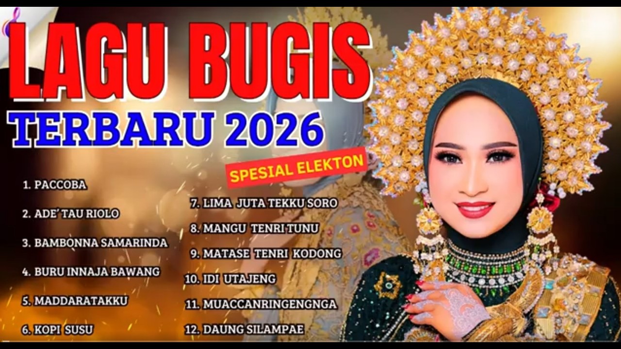 ‼️KUMPULAN LAGU BUGIS NONSTOP 2025-2026 - PILIHAN TERBAIK PALING ENAK DIDENGAR & TEMAN KERJA