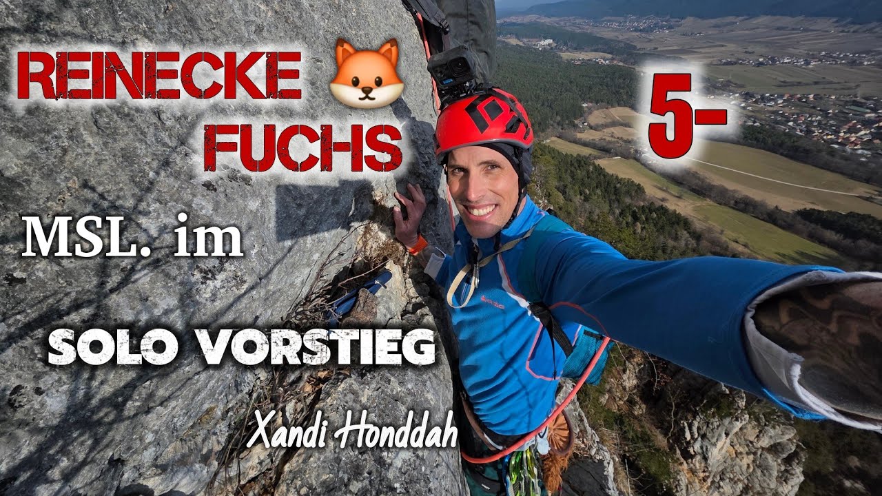 REINECKE FUCHS (5-) MSL. im Solo Vorstieg - Hohe Wand 