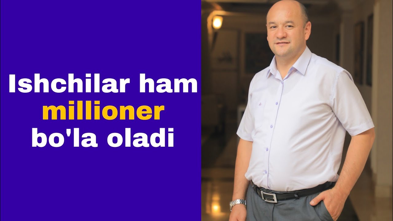 Ishchilar ham millioner bo'la oladi