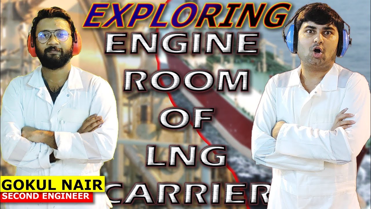 Ship's ENGINE ROOM⚙️ | Engine Room of Large LNG ship | Tour with Marine Engineer | Merchant Navy