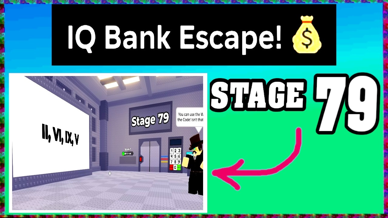 STAGE 79 IQ BANK ESCAPE Walkthrough [Full Guide English] 💰(How To Escape Stage 79 in Iq Bank Escape)