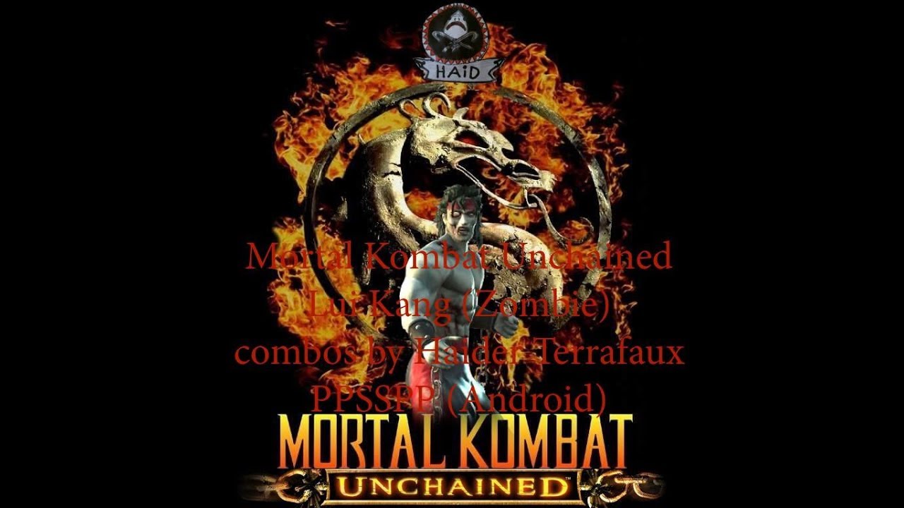 Mortal Kombat Unchained Liu Kang (Zombie) PSP комбо (Android)