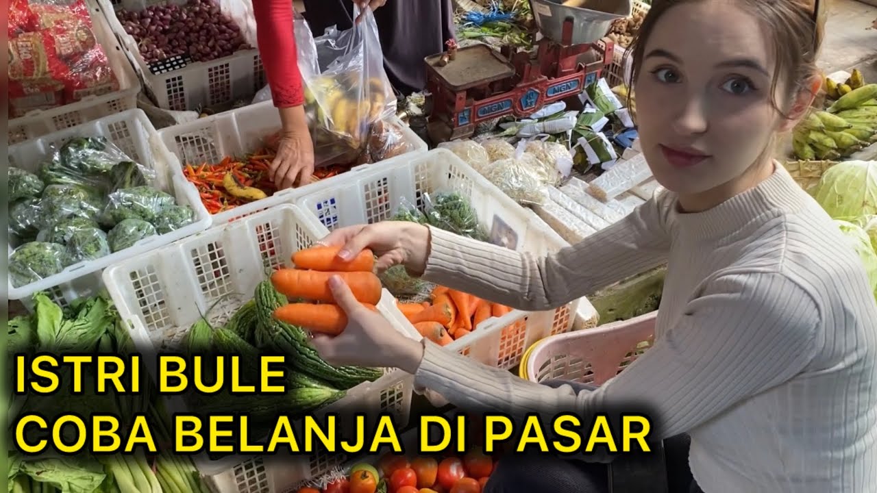 ISTRI BULE BELANJA DI PASAR 🇧🇾🇮🇩