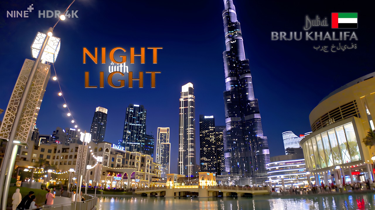 Burj Khalifa Night Show | Water Show | Dubai | United Arab Emirates | Walking Tour | 4K HDR | Nine+