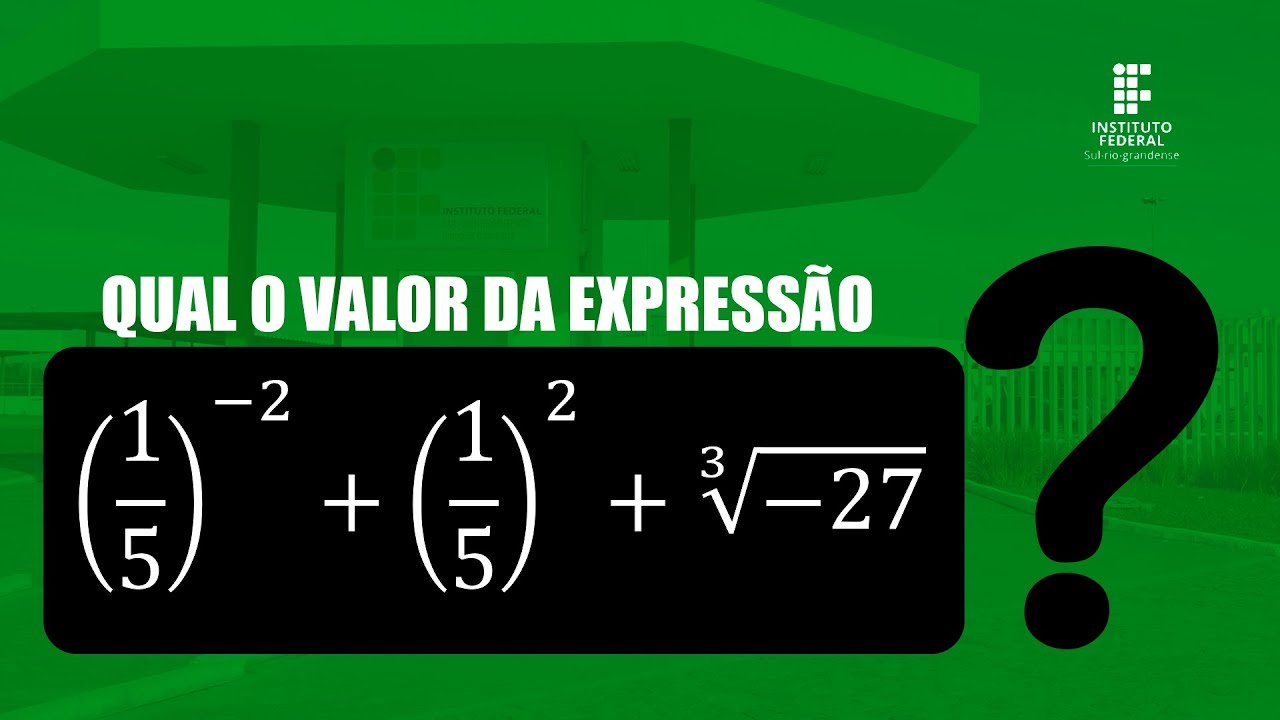 IFSUL RS 2016 | O valor da expressão (1/5)^-2+(1/5)^2 | Propriedade de Potência | @proflucasreis