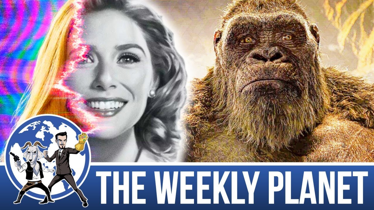 Most Anticipated Movies 2021 & WandaVision - The Weekly Planet Podcast