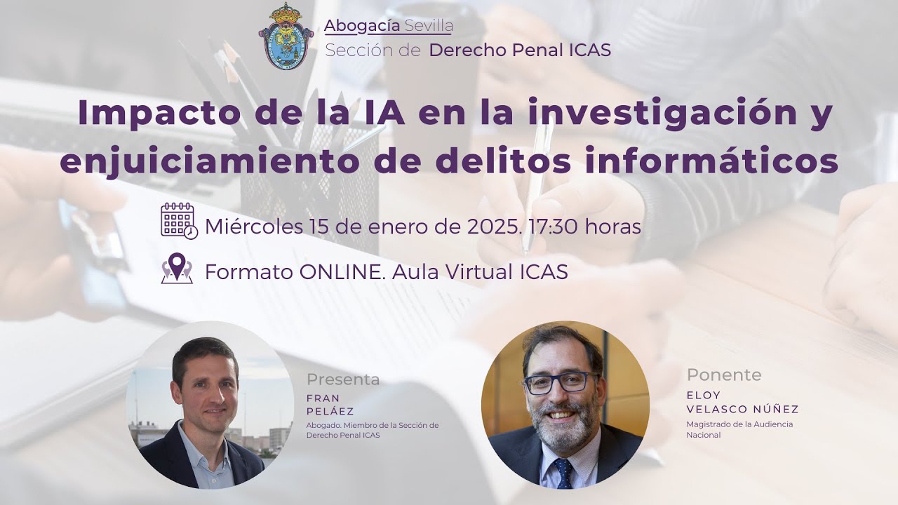 Impacto de la IA en la investigación y enjuiciamiento de delitos informáticos