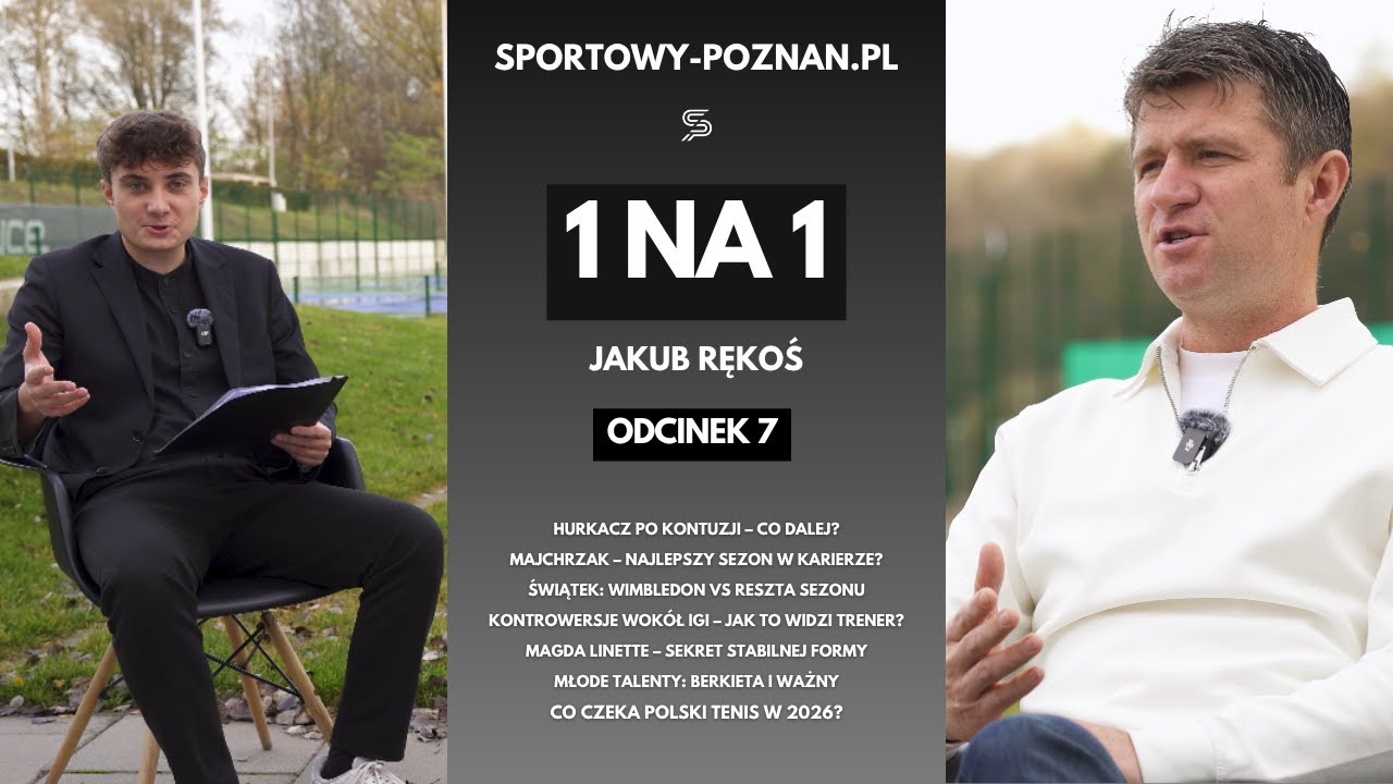 1 na 1 - Jakub Rękoś - były trener Magdy Linette | Podsumowanie sezonu polskich tenisistów