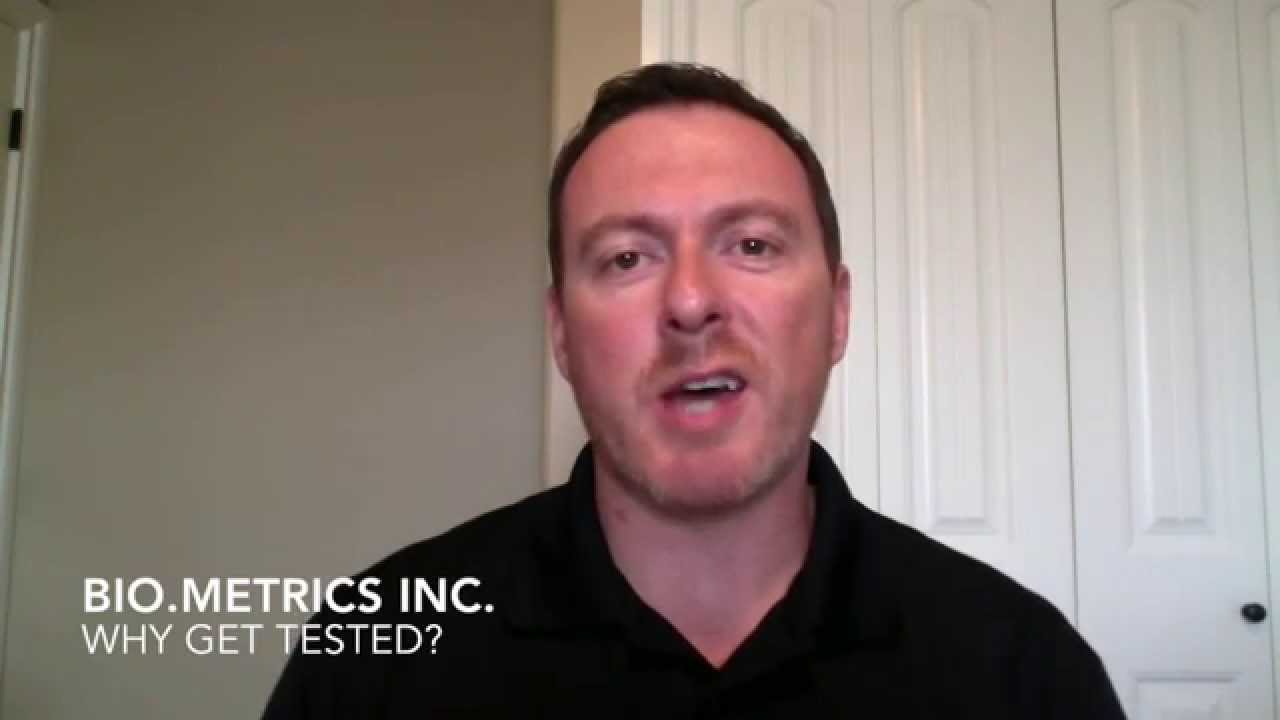 Bio.Metrics Inc. - Why Get Tested?