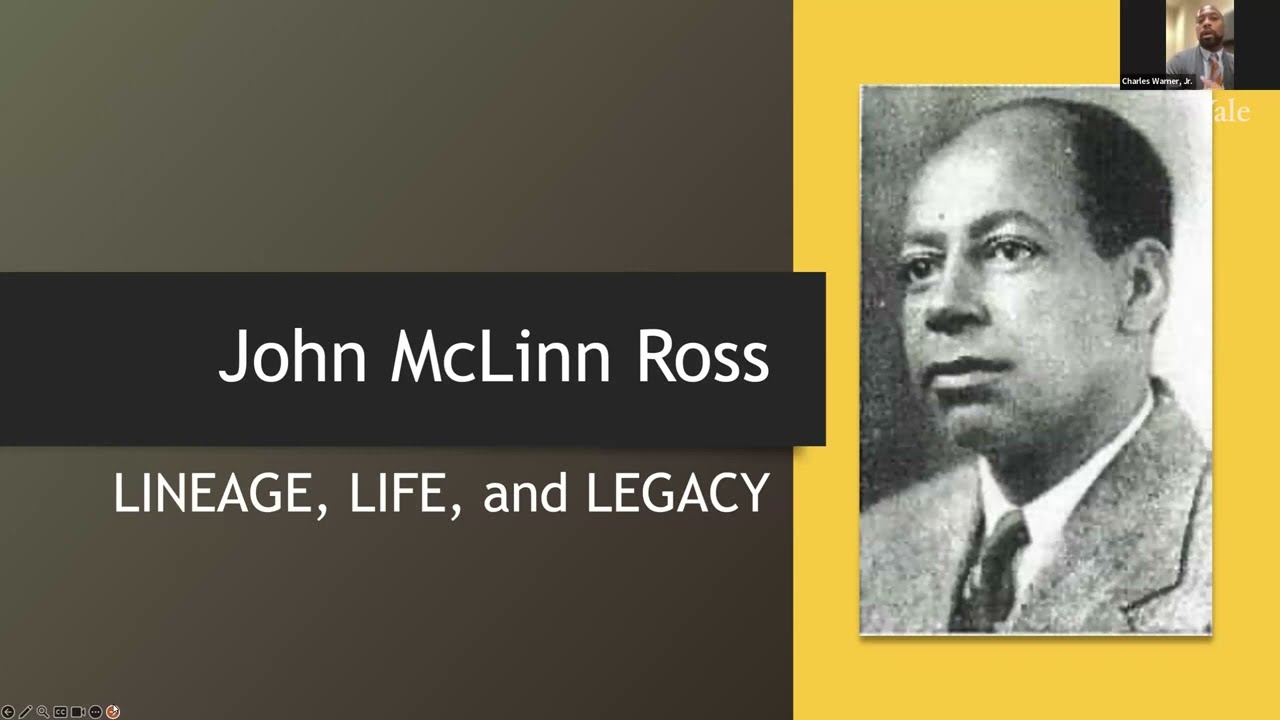 Lineage, Life, and Legacy of John McLinn Ross w/ Charles Warner Jr; MAB 10/2/23