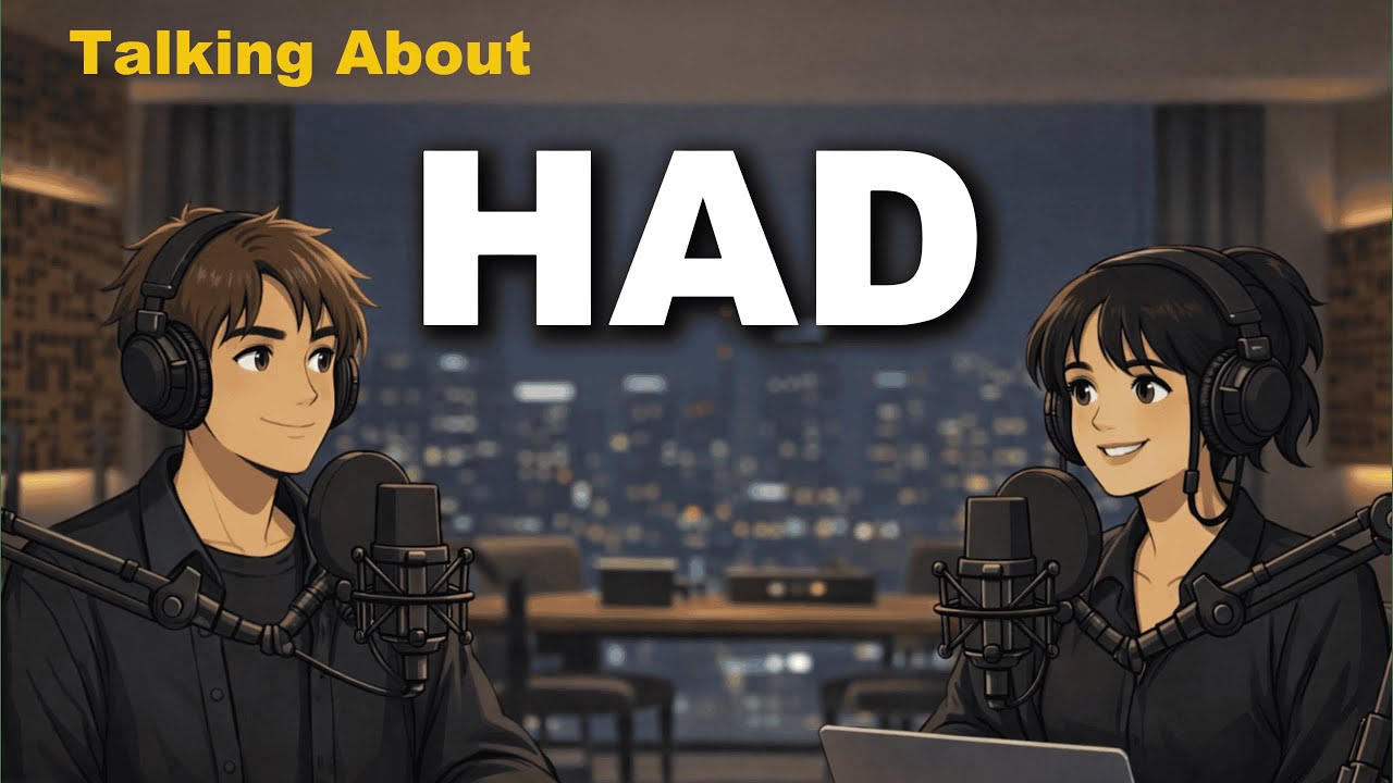 How to Use HAD in English | Easy English Conversation Practice