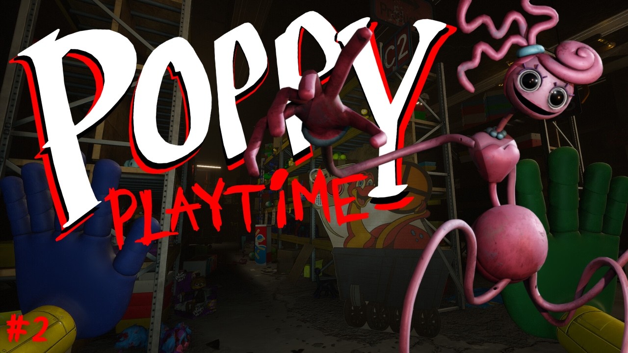 back into it | Poppy Playtime: Chapter 2
