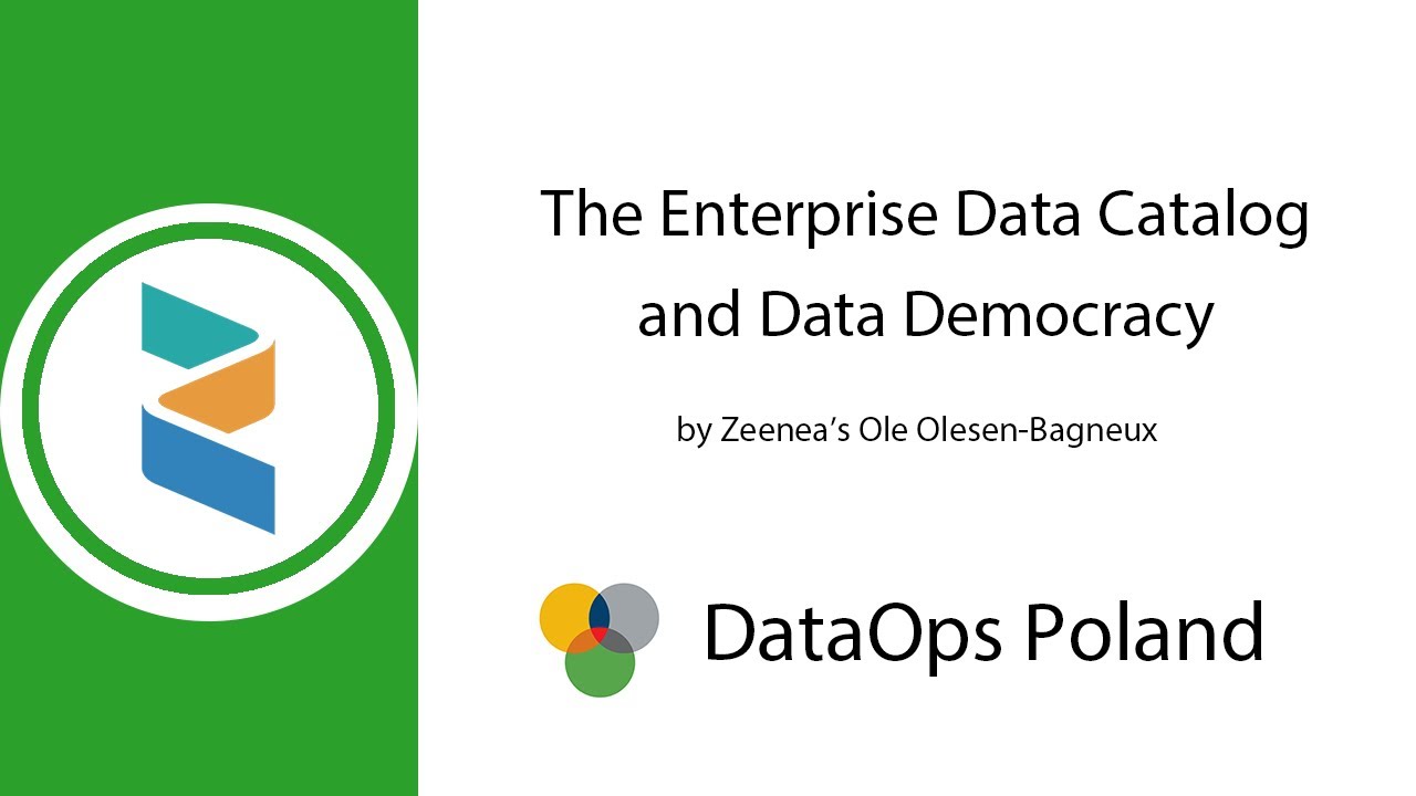 DataOps Poland #61 The Enterprise Data Catalog and Data Democracy