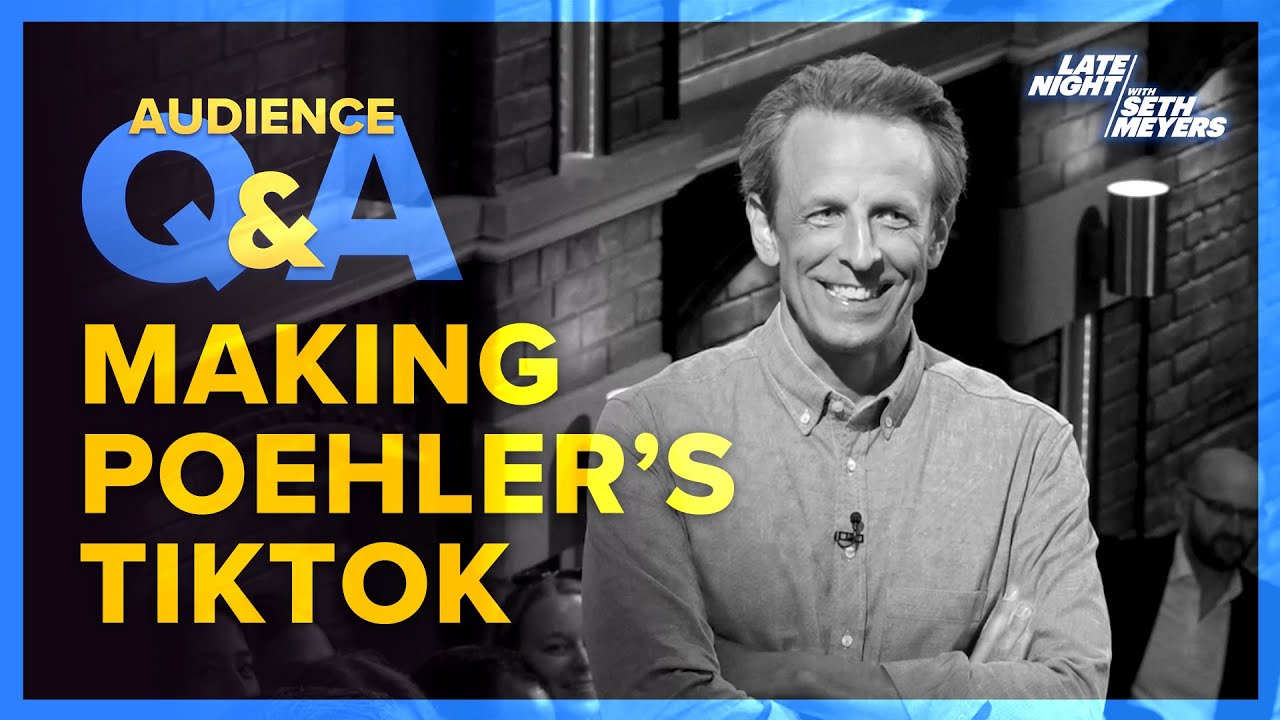 Late Night with Seth Meyers Audience Q&A: Amy Poehler's TikTok