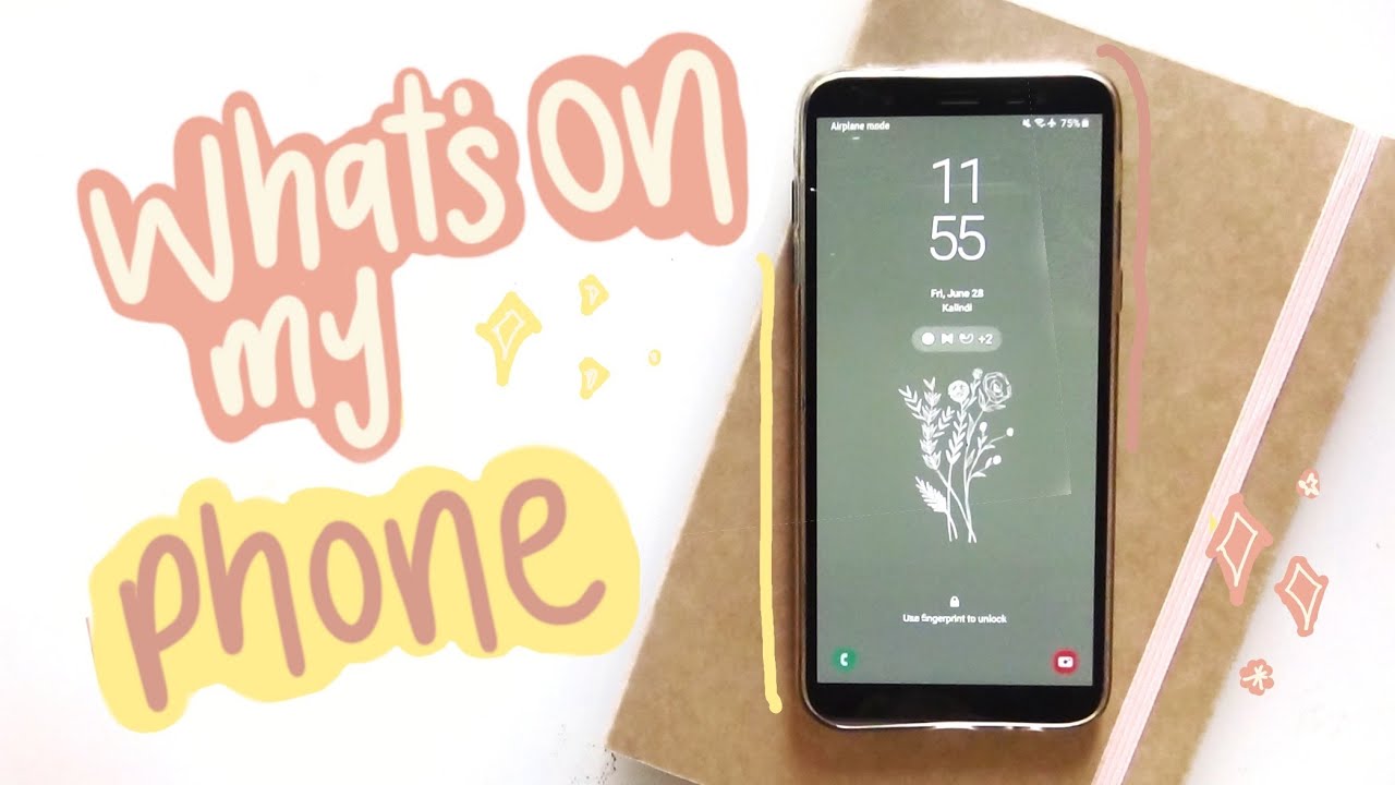 what's on my phone // 2019