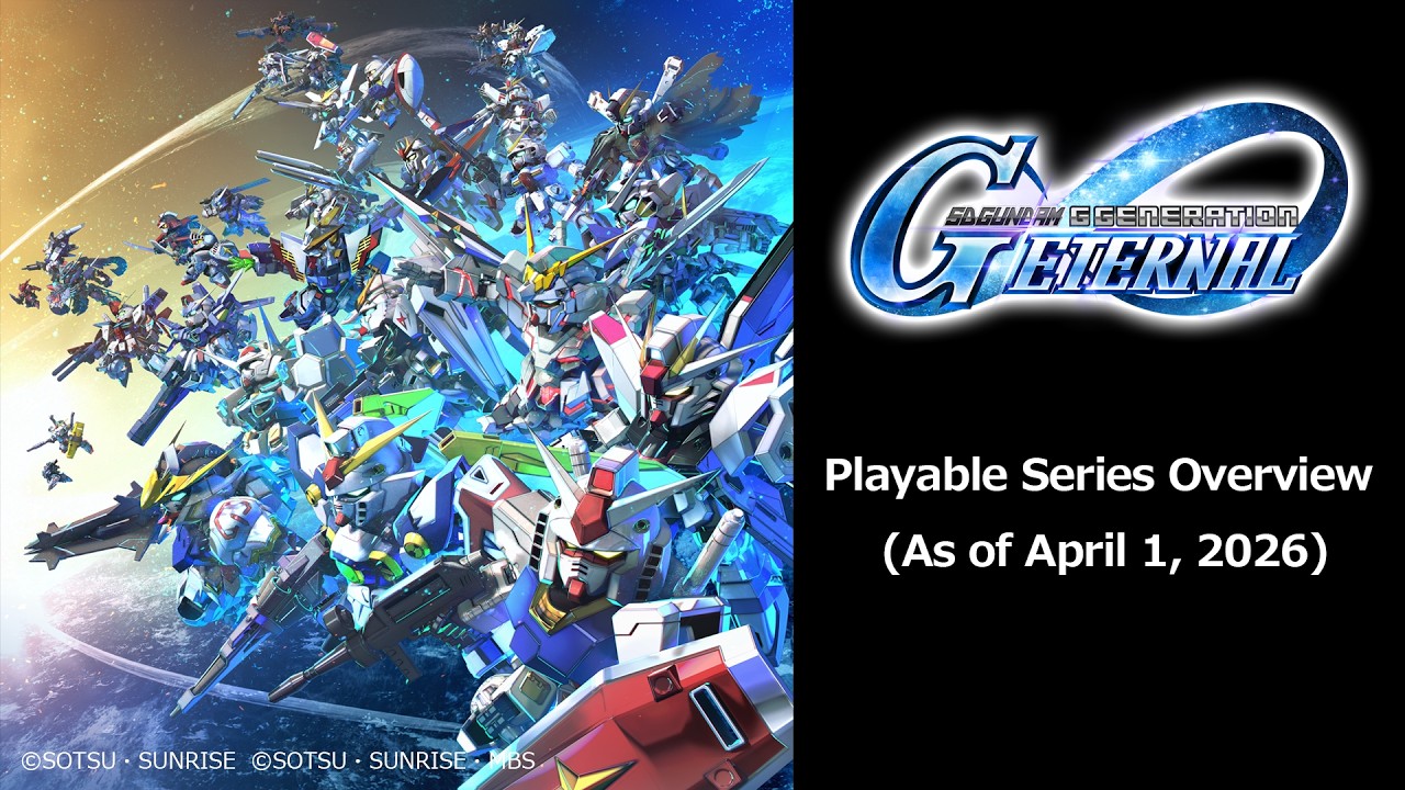 SD Gundam G Generation ETERNAL - Playable Series Overview (As of April 1, 2026)