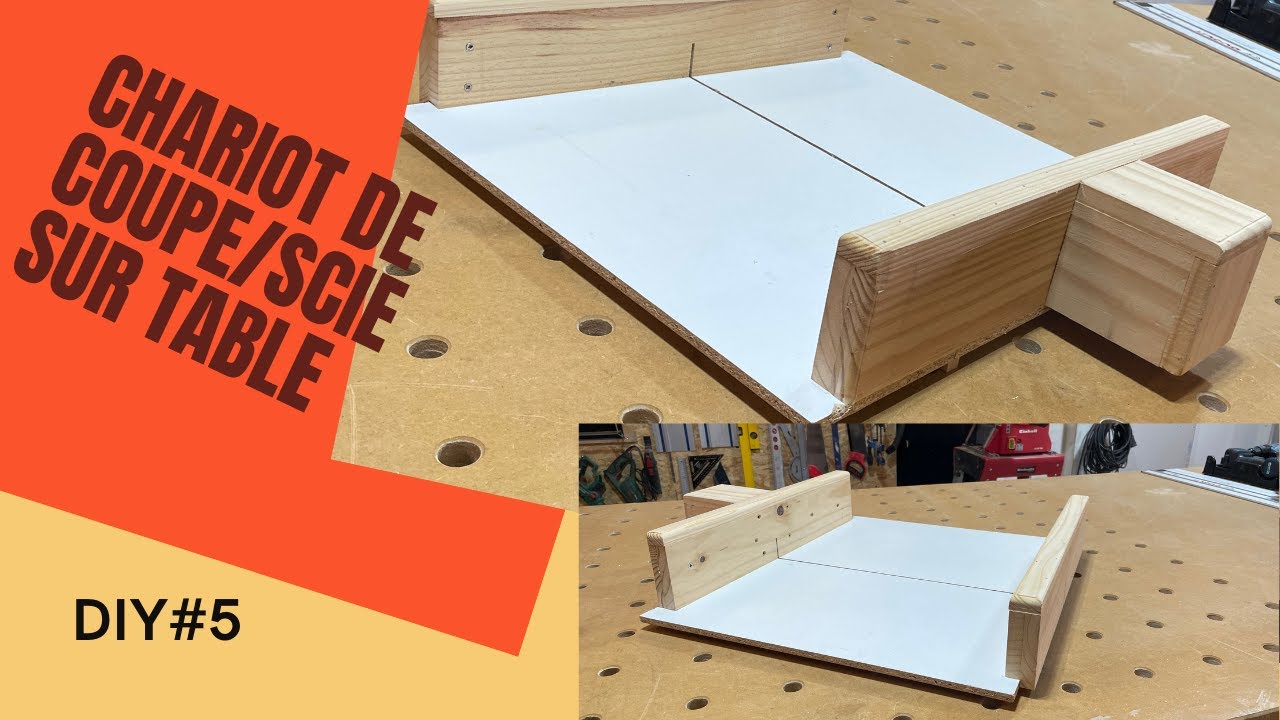 Comment fabriquer un chariot de coupe en bois pour scie sur table , facile, Diy d&eacute;butant