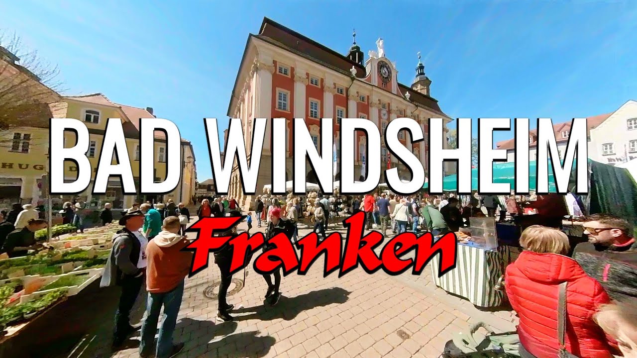 Bad Windsheim in Franken  4K🎥🇩🇪