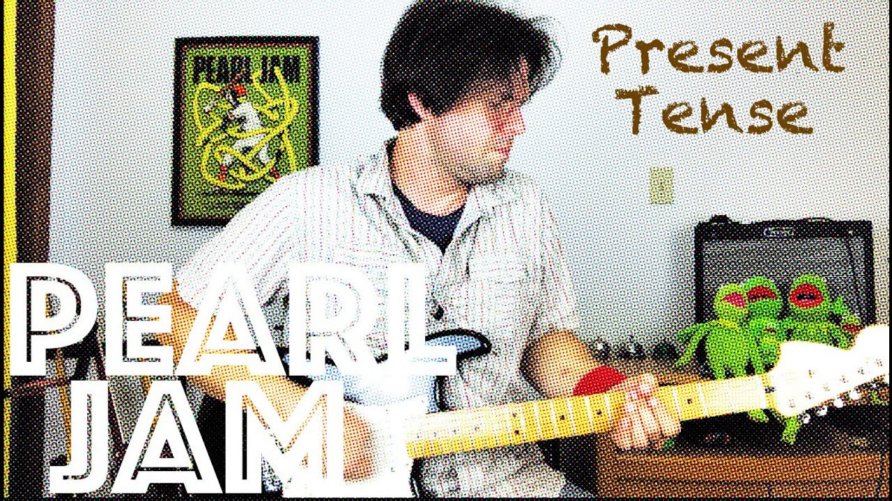 Guitar Lesson: How To Play Present Tense by Pearl Jam