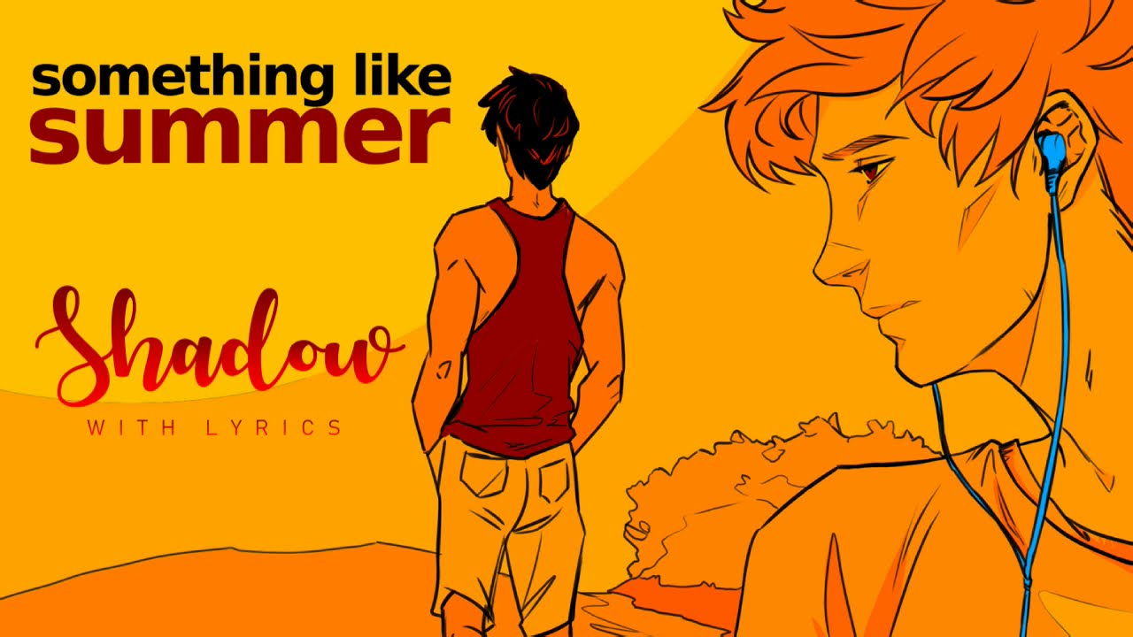Shadow Lyric Video (Something Like Summer OST)