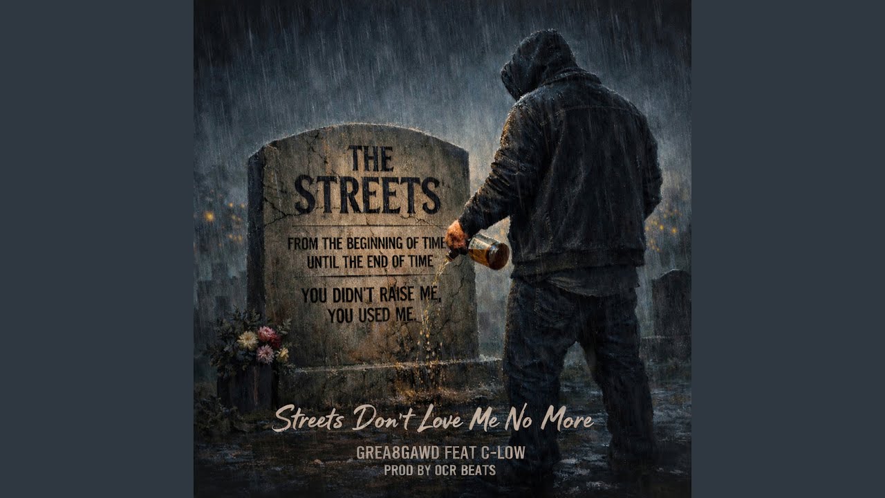 Streets Don't Love Me No More (feat. C-LOW)